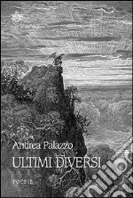 Ultimi diversi libro