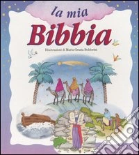 La mia Bibbia