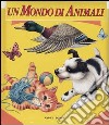 Un mondo di animali libro