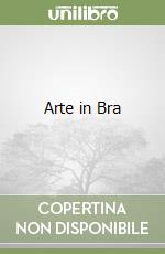 Arte in Bra libro