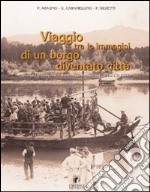 Viaggio tra le immagini di un borgo diventato città. Società e costume a Settimo Torinese tra il 1900 e 1958