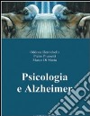 Psicologia e Alzheimer libro