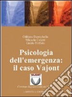 Psicologia dell'emergenza: il caso Vajont