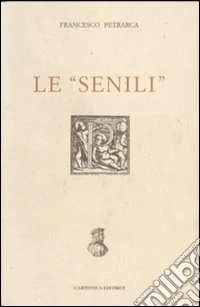 Le «senili»