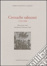 Cronache saluzzesi 1792-1800. Liberamente tratte dal diario di Giovanni Poletti