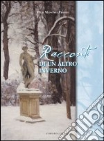 Racconti di un altro inverno libro