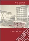 Progetto di conoscenza sul complesso architettonico pontiano. Centro culturale Livio e Maria Garzanti di Forlì libro