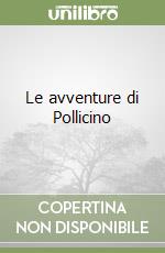 Le avventure di Pollicino libro