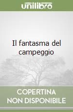 Il fantasma del campeggio libro