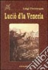 Lucio d'la Veneria libro