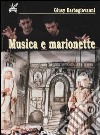 Musica e marionette libro