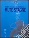 Mute stagne libro