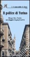 Il pollice di Torino. Borgo San Paolo: un viaggio in profondità libro