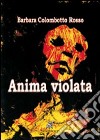 Anima violata libro