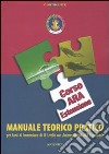 Manuale teorico pratico corso Ara estensione. Per corsi di immersione . Livello III con autorespiratori Ara libro