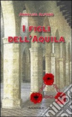 I figli dell'Aquila libro