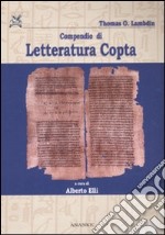 Compendio di letteratura copta. Con testo copto libro