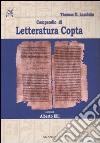 Compendio di letteratura copta. Con testo copto libro