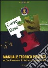 Manuale teorico pratico corso Ara. Per corsi di immersione di livello I con autorespiratori Ara libro