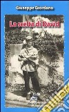 La scelta di David libro