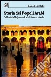 Storia dei popoli arabi libro