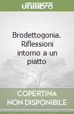 Brodettogonia. Riflessioni intorno a un piatto