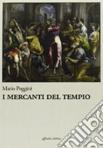 I mercanti del tempio libro