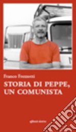 Storia di Peppe, un comunista