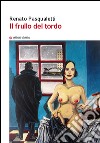 Il frullo del tordo libro di Pasqualetti Renato