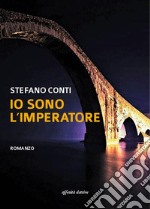 Io sono l'imperatore libro