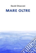 Mare oltre