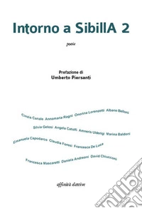 Intorno a SibillA. Vol. 2 libro
