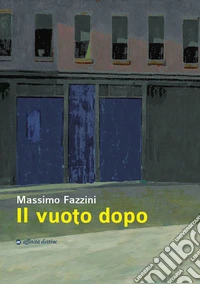 Il vuoto dopo