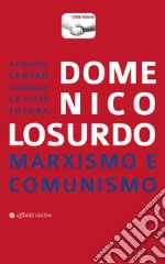 Marxismo e comunismo libro