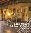 Casa Museo Adriano Colocci. Ediz. illustrata libro