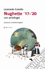 Nughette '17-'20. Con antologia libro