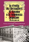 La rivolta dei bersaglieri di Ancona e la sommossa popolare libro