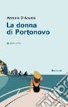 La donna di Portonovo libro di D'Acunto Antonio