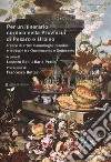 Per un itinerario nordico nella Provincia di Pesaro e Urbino. Tracce di artisti fiamminghi, olandesi e tedeschi tra Quattrocento e Settecento libro