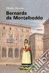 Bernarda da Montalboddo libro