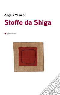 Stoffe da Shiga