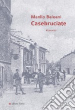 Casebruciate libro