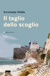 Il taglio dello scoglio libro