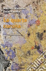 La quarta corona libro