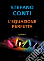 L'equazione perfetta libro