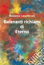 Balenanti richiami di eterno libro