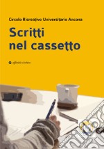 Scritti nel cassetto libro