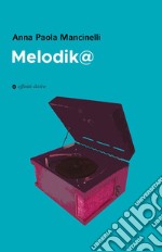 Melodik@ libro