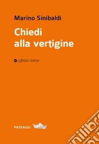 Chiedi alla vertigine