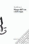 Museo dell'osso e dell'acqua libro